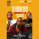 Mercredi 25 octobre - Kirikou à la salle Felix Proto - Rires pour petits et grands, un spectacle présenté par Comik Kreyol Show