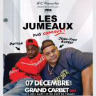 Les Jumeaux ( Jean-Yves RUPERT & Patson ) - Jeudi 7 décembre 20h - Au Grand Carbet